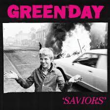 Artist: Green Day

Album: Saviors

Genre: Punk

Format: Vinyl

Condition: New