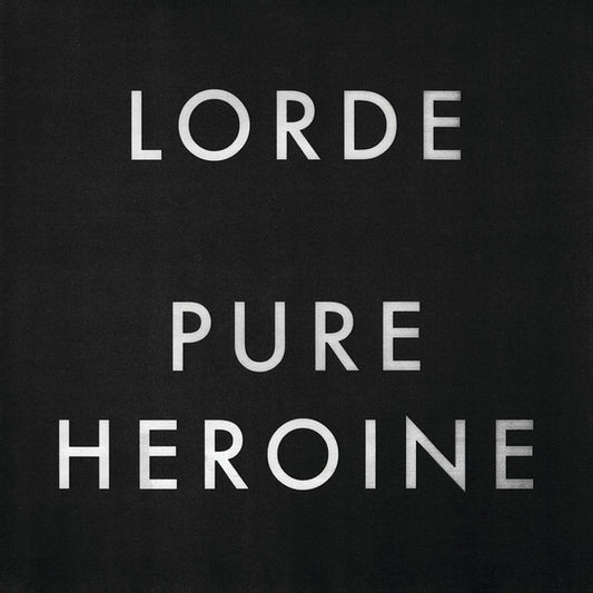 Lorde-Pure Heroine (New Vinyl)